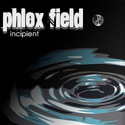 Phlox Field - Incipient EP album