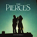 The Pierces - Love You More EP album