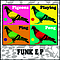 Pigeons Playing Ping Pong - Funk E P album
