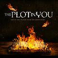 The Plot In You - Could You Watch Your Children Burn album