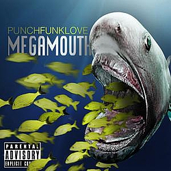 PunchFunkLove - MegaMouth EP album