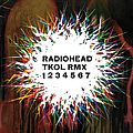 Radiohead - Tkol Rmx 1234567 альбом