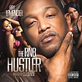 Ray Lavender - The RNB Hustler album