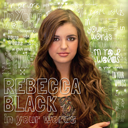 Rebecca Black - In Your Words альбом