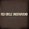 Red Circle Underground - Red Circle Underground альбом