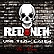 Rednek - One Year Later альбом
