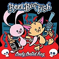 Reel Big Fish - Candy Coated Fury album