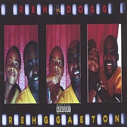 Reh Dogg - Rehggaeton album