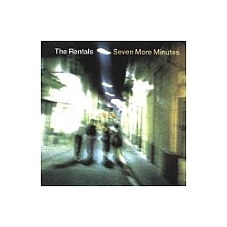 Rentals - Seven More Minutes album