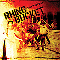 Rhino Bucket - And Then It Got Ugly album