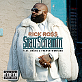 Rick Ross - Stay Schemin альбом