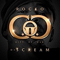 Rocko - Gift Of Gab (Hosted by DJ Scream) альбом