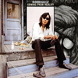 Rodriguez - Coming from Reality album