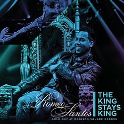 Romeo Santos - The King Stays King - Sold Out at Madison Square Garden (Live) album