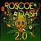 roscoe dash - 2.0 альбом