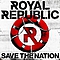 Royal Republic - Save The Nation альбом