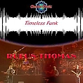 Rufus Thomas - Timeless Funk album