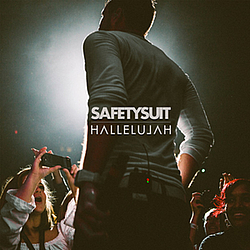 Safetysuit - Hallelujah album