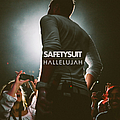 Safetysuit - Hallelujah album