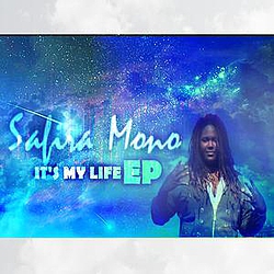 Safira Mono - It&#039;s My Life EP album