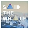 Said The Whale - Little Mountain альбом