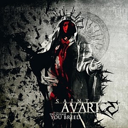 Saint Avarice - The Disease You Breed album