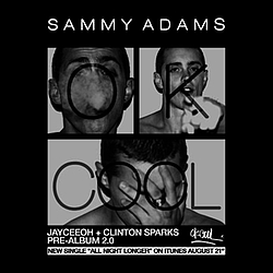 Sammy Adams - OK COOL альбом