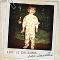 Sara Bareilles - Love Is Christmas альбом