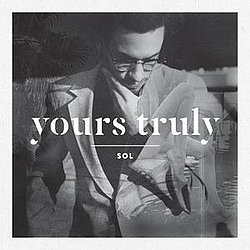 Sol - Yours Truly album