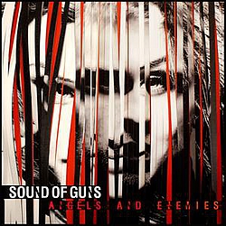 Sound Of Guns - Angels and Enemies album