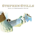 Stephen Stills - Live at Shepherd&#039;s Bush album