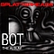 Splatterheads - Bot the Album album