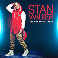 Stan Walker - Let The Music Play album