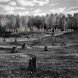 Storyhill - Shade of the Trees album