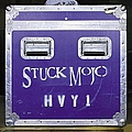 Stuck Mojo - HVY 1 album