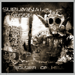 Subliminal Code - Soldier of Hell альбом