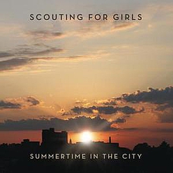 Scouting for Girls - Summertime in the City альбом