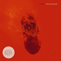 T. Mills - Thrillionaire album