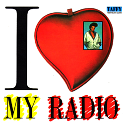 Taffy - I Love My Radio (Remixes) album
