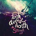 Tenth Avenue North - The Struggle album