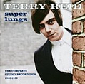Terry Reid - Super Lungs - The Complete Studio Recordings 1966-1969 альбом