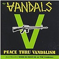 The Vandals - Peace Through Vandalism/When In Rome Do as the Vandals альбом