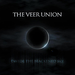 The Veer Union - Divide the Blackened Sky альбом