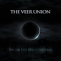 The Veer Union - Divide the Blackened Sky альбом