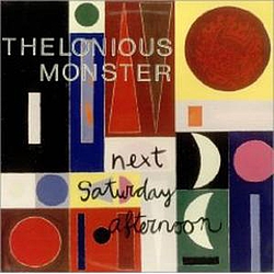 Thelonious Monster - Stormy Weather / Next Saturday Afternoon album
