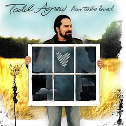 Todd Agnew - How to Be Loved album