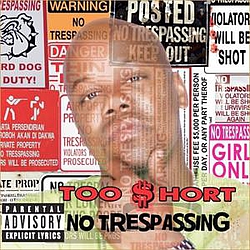 Too $hort - No Trespassing album