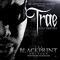 Trae Tha Truth - Tha Blackprint album