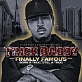 Trick Daddy - Finally Famous альбом