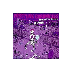 Tuxedomoon - Postpunk Chronicles: Scared to Dance album